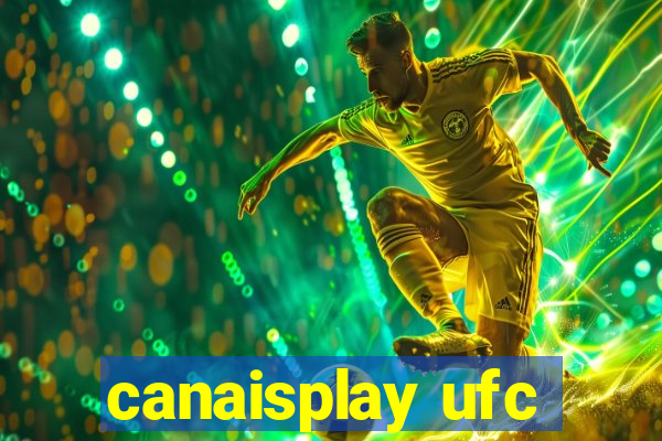 canaisplay ufc